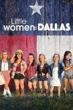 Watch Little Women: Dallas Gomovies123