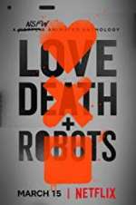 Watch Love, Death & Robots Gomovies123