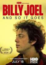 Watch Billy Joel: And So It Goes Gomovies123