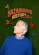 Watch Hazardous History with Henry Winkler Gomovies123