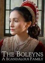 Watch The Boleyns: A Scandalous Family Gomovies123