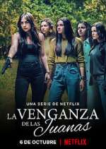 Watch La Venganza de las Juanas Gomovies123