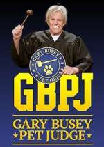 Watch Gary Busey: Pet Judge Gomovies123