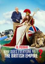 Watch Al Murray: Why Does Everyone Hate the British Empire? Gomovies123