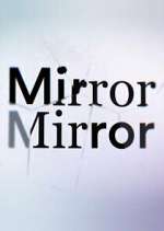 Watch Todd Sampson's Mirror Mirror Gomovies123