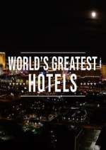 Watch Inside the World's Greatest Hotels Gomovies123