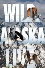 Watch Wild Alaska Live Gomovies123