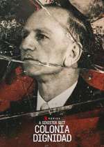 Watch A Sinister Sect: Colonia Dignidad Gomovies123