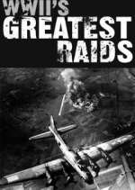 Watch WWII's Greatest Raids Gomovies123