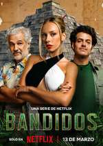 Watch Bandidos Gomovies123