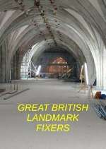 Watch Great British Landmark Fixers Gomovies123