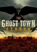 Watch The Ghost Town Terror Gomovies123