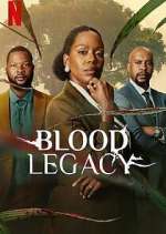 Watch Blood Legacy Gomovies123
