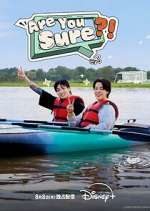 Watch Are You Sure? Gomovies123