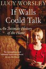 Watch If Walls Could Talk The History of the Home Gomovies123