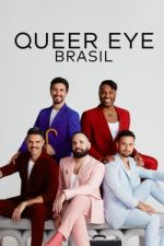 Watch Queer Eye: Brasil Gomovies123