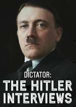 Watch Dictator: The Hitler Interviews Gomovies123