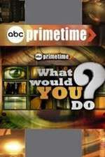 Watch Primetime: What Would You Do? Gomovies123