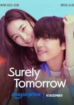 Watch Surely Tomorrow Gomovies123