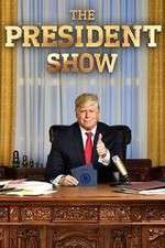 Watch The President Show Gomovies123