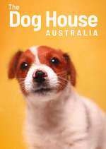 Watch The Dog House Australia Gomovies123