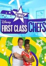 Watch First Class Chefs: Family Style Gomovies123