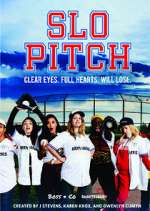 Watch Slo Pitch Gomovies123