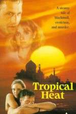Watch Tropical Heat Gomovies123