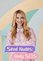 Watch Send Nudes Body SOS Gomovies123