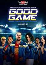 Watch Good Game Gomovies123