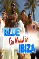 Watch Blue Go Mad in Ibiza Gomovies123