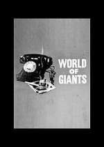 Watch World of Giants Gomovies123