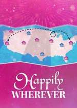 Watch Happily Wherever Gomovies123