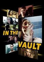 Watch In the Vault Gomovies123