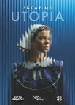 Watch Escaping Utopia Gomovies123