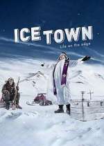 Watch Ice Town: Life on the Edge Gomovies123