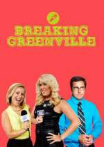 Watch Breaking Greenville Gomovies123