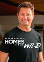 Watch George Clarke\'s Homes in the Wild Gomovies123