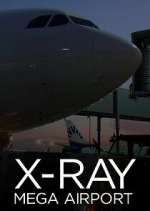 Watch X-Ray Mega Airport Gomovies123