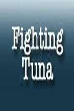 Watch Fighting Tuna Gomovies123