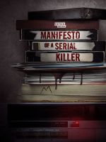 Watch Manifesto of a Serial Killer Gomovies123