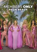 Watch Members Only: Palm Beach Gomovies123