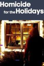 Watch Homicide for the Holidays Gomovies123