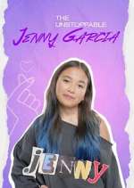 Watch The Unstoppable Jenny Garcia Gomovies123