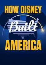 Watch How Disney Built America Gomovies123