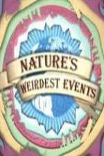 Watch Natures Weirdest Events Gomovies123