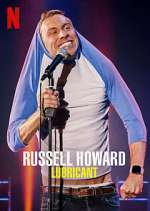 Watch Russell Howard: Lubricant Gomovies123