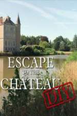 Watch Escape to the Chateau: DIY Gomovies123