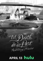 Watch 'Til Death Do Us Part Kourtney & Travis Gomovies123