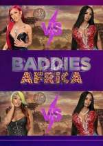 Watch Baddies Africa Gomovies123